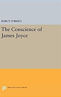 The Conscience of James Joyce (Hardcover)