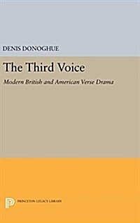Third Voice: Modern British and American Drama (Hardcover)