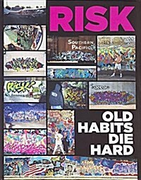 Risk: Old Habits Die Hard (Hardcover)