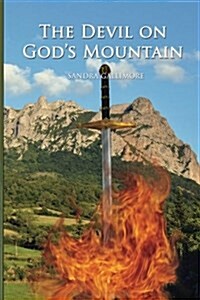 The Devil on Gods Mountain (Paperback)