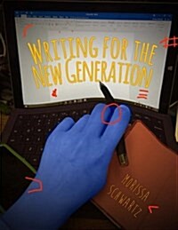 Writing for the New Generation (Paperback)