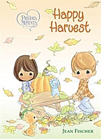 Precious Moments: Happy Harvest (Board Books)