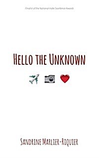 Hello the Unknown (Paperback)