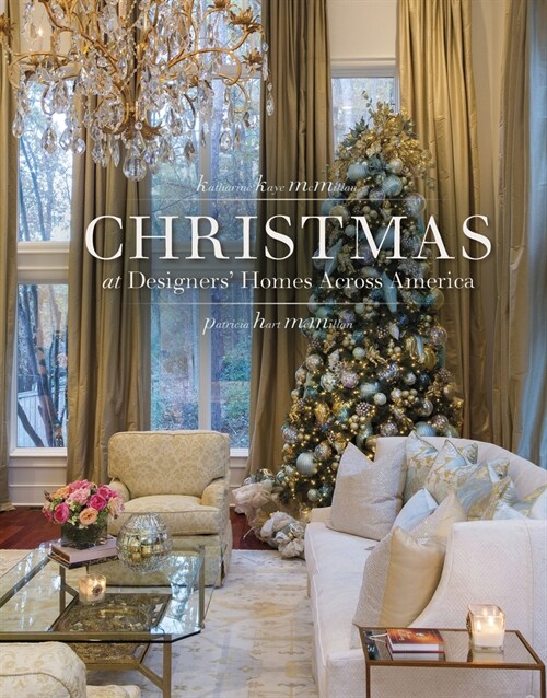 Christmas at Designers Homes Across America (Hardcover)