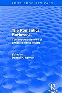 The Romantics Reviewed : Contemporary Reviews of British Romantic Writers (Multiple-component retail product)