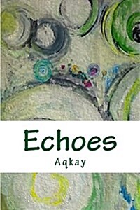 Echoes (Paperback, Revised)