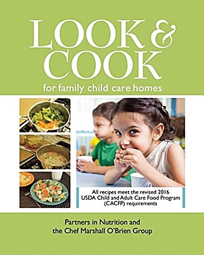 Look & Cook for Family Child Care Homes (Paperback)