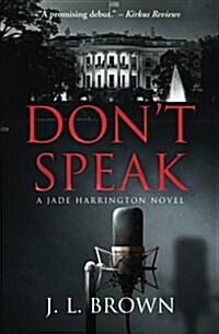 Dont Speak: A Jade Harrington Novel (Paperback)