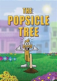 The Popsicle Tree (Paperback)