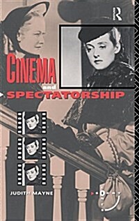 Cinema and Spectatorship (Hardcover)