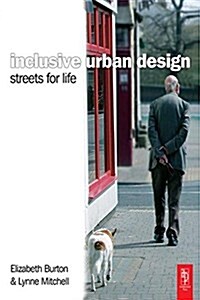 Inclusive Urban Design: Streets For Life (Hardcover)