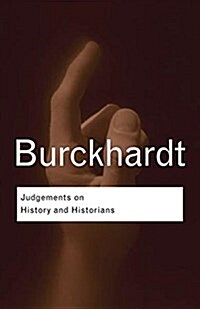 Judgements on History and Historians (Hardcover)