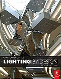 Lighting by Design (Hardcover, 2 ed)