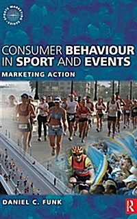 Consumer Behaviour in Sport and Events (Hardcover)