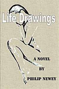 Life Drawings (Paperback)