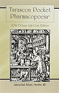 Tarascon Pharmacopoeia 2016 Classic & Deluxe Package (Other, 30)