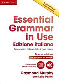 Essential Grammar in Use Book with Answers and Interactive eBook Italian Edition (Multiple-component retail product, 4 Revised edition)
