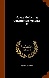 Novus Medicinae Conspectus, Volume 2 (Hardcover)