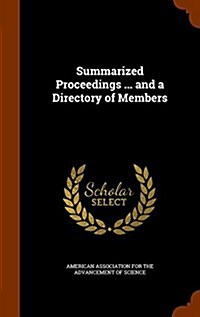 Summarized Proceedings ... and a Directory of Members (Hardcover)