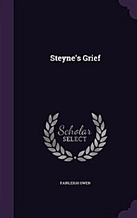 Steynes Grief (Hardcover)