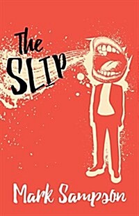 The Slip (Paperback)