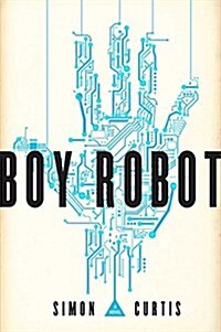 Boy Robot (Hardcover)