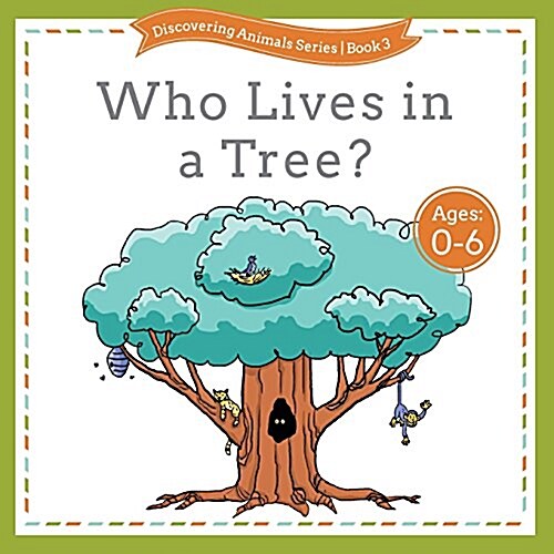 Who Lives in a Tree? (Paperback)