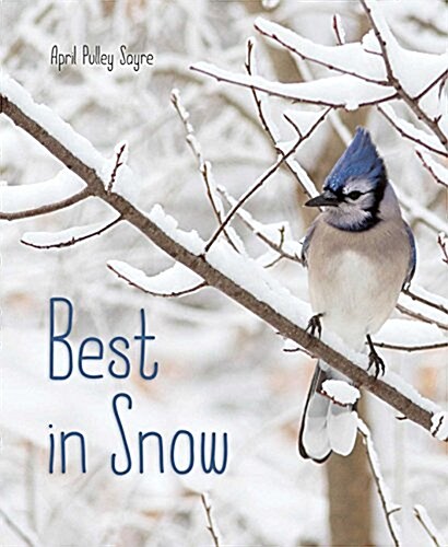 Best in Snow (Hardcover)