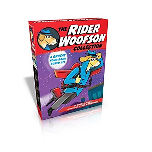 The Rider Woofson Collected Set: The Case of the Missing Tigers Eye; Something Smells Fishy; Undercover in the Bow-Wow Club; Ghosts and Goblins and N (Boxed Set)