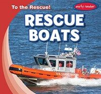 Rescue Boats (Library Binding)