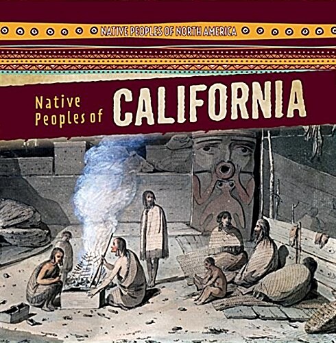 Native Peoples of California (Paperback)