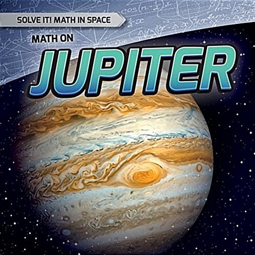 Math on Jupiter (Library Binding)