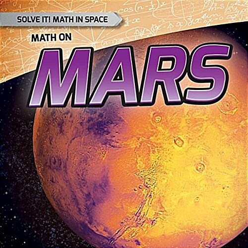 Math on Mars (Library Binding)