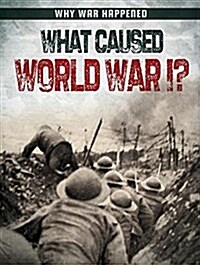 What Caused World War I? (Paperback)