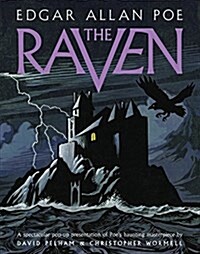 (The) raven : [팝업북]  : a spectacular pop-up presentation of Poe's haunting masterpiece