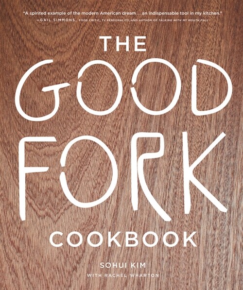 Good Fork Cookbook (Hardcover)