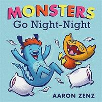 Monsters Go Night-Night (Hardcover)