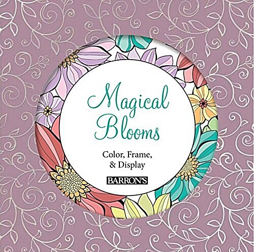 Magical Blooms: Color, Frame, & Display (Novelty)