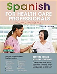 Spanish for Health Care Professionals (Paperback, 4)