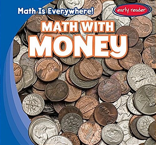 Math with Money (Paperback)
