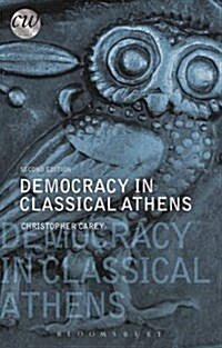 Democracy in Classical Athens (Paperback, 2 ed)