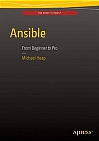 Ansible: From Beginner to Pro (Paperback, 2016)