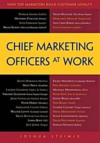 Chief Marketing Officers at Work (Paperback, 2016)