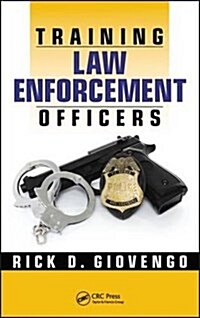 Training Law Enforcement Officers (Hardcover)