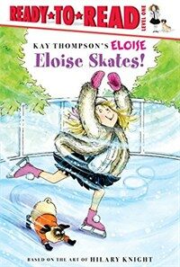 Eloise Skates! (Hardcover)