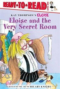 Eloise and the Very Secret Room (Hardcover)