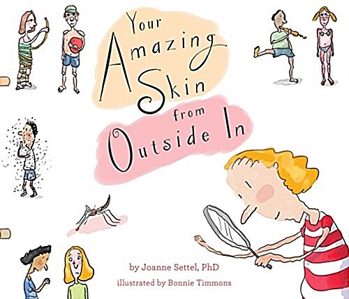 Your Amazing Skin from Outside in (Hardcover)