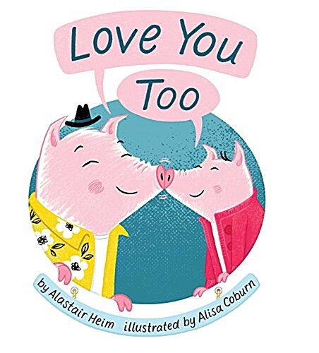 Love You Too (Hardcover)