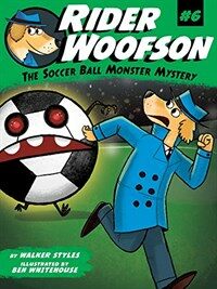 (The) soccer ball monster mystery 