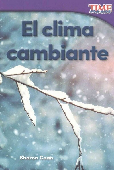 El Clima Cambiante (Paperback, 2)